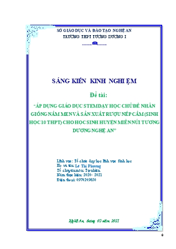 Sáng kiến kinh nghiệm Áp dụng giáo dục STEM dạy học chủ đề nhân giống nấm men và sản xuất rượu nếp cẩm (sinh học 10 THPT) cho học sinh huyện miền núi Tương Dương, Nghệ An