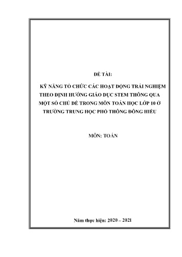 Sáng kiến kinh nghiệm Kỹ năng tổ chức các hoạt động trải nghiệm theo định hướng giáo dục STEM thông qua một số chủ đề trong chương trình môn Toán học lớp 10 ở Trường THPT Đông Hiếu