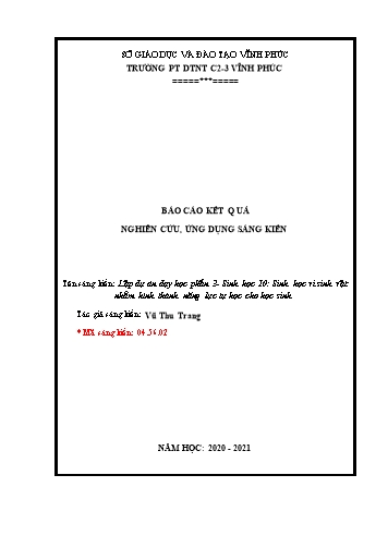 Sáng kiến kinh nghiệm Lập dự án dạy học phần 3 - Sinh học 10 Sinh học vi sinh vật nhằm hình thành năng lực tự học cho học sinh