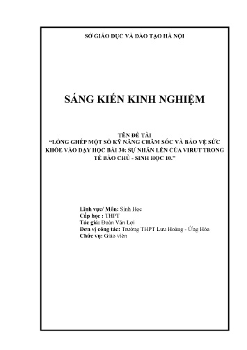 Sáng kiến kinh nghiệm Lồng ghép một số kỹ năng chăm sóc và bảo vệ sức khỏe vào dạy học bài 30 Sự nhân lên của virut trong tế bào chủ - Sinh học 10