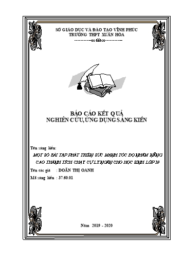 Sáng kiến kinh nghiệm Một số bài tập phát triển sức mạnh tốc độ nhằm nâng cao thành tích chạy cự ly ngắn cho học sinh lớp 10