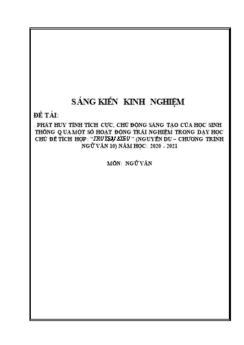 Sáng kiến kinh nghiệm Phát huy tính tích cực, chủ động sáng tạo của học sinh thông qua một số hoạt động trải nghiệm sáng tạo trong dạy học chủ đề tích hợp “Truyện Kiều” (Nguyễn Du – Chương trình Ngữ văn 10)