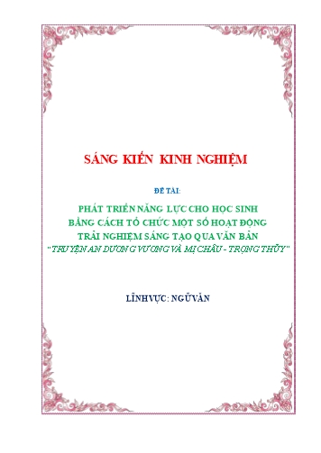 Sáng kiến kinh nghiệm Phát triển năng lực cho học sinh bằng cách tổ chức một số hoạt động trải nghiệm sáng tạo qua văn bản Truyện An Dương Vương và Mị Châu-Trọng Thủy - Ngữ văn 10, ban cơ bản