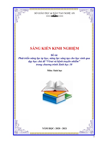 Sáng kiến kinh nghiệm Phát triển năng lực tự học, năng lực sáng tạo cho học sinh qua dạy học chủ đề “Virut và bệnh truyền nhiễm” trong chương trình Sinh học 10