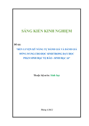 Sáng kiến kinh nghiệm Rèn luyện kỹ năng tự đánh giá và đánh giá đồng đẳng cho học sinh trong dạy học phần Sinh học tế bào - Sinh học 10