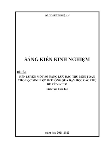 Sáng kiến kinh nghiệm Rèn luyện một số năng lực đặc thù môn toán cho học sinh lớp 10 thông qua dạy học các chủ đề về véc tơ