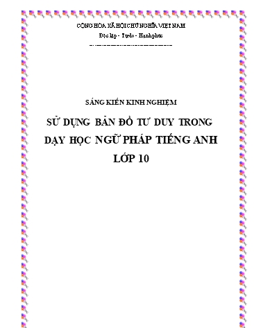 Sáng kiến kinh nghiệm Sử dụng bản đồ tư duy trong dạy học ngữ pháp Tiếng Anh lớp 10