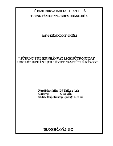 Sáng kiến kinh nghiệm Sử dụng tư liệu nhân vật lịch sử dạy học lớp 10 phần Lịch sử Việt Nam từ thế kỉ X-XV