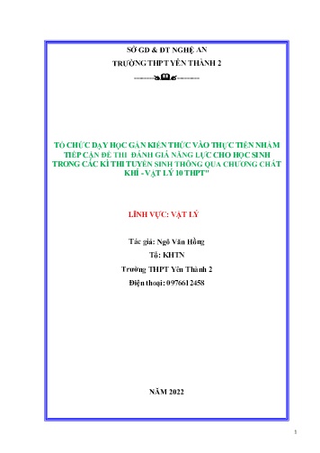 Sáng kiến kinh nghiệm Tổ chức dạy học gắn kiến thức vào thực tiễn nhằm tiếp cận đề thi đánh giá năng cho học sinh trong các kỳ thi tuyển sinh thông qua chương Chất khí – Vật lí 10 THPT