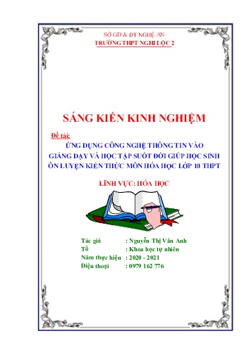 Sáng kiến kinh nghiệm Ứng dụng công nghệ thông tin vào giảng dạy và học tập suốt đời giúp học sinh ôn luyện kiến thức môn Hóa học lớp 10 THPT