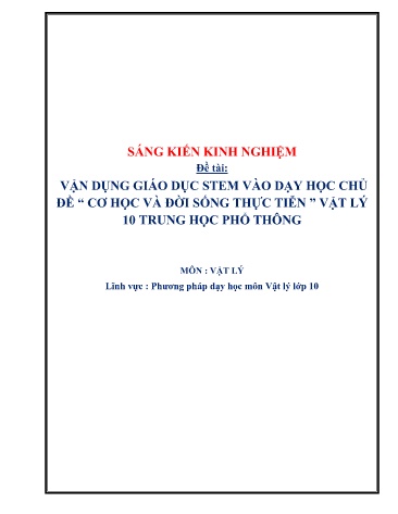 Sáng kiến kinh nghiệm Vận dụng giáo dụng STEM vào dạy học chủ đề “Cơ học và đời sống thực tiễn” Vật lý 10 Trung học phổ thông