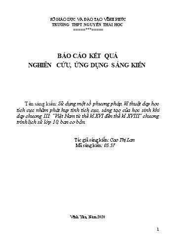 SKKN Sử dụng một số phương pháp, kĩ thuật dạy học tích cực nhằm phát huy tính tích cực, sáng tạo của học sinh khi dạy chương III “Việt Nam từ thế kỉ XVI đến thế kỉ XVIII” chương trình Lịch sử lớp 10, ban cơ bản